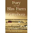 thumbnail image 1 of Fury on the Bliss Farm at Gettysburg (Paperback), 1 of 1