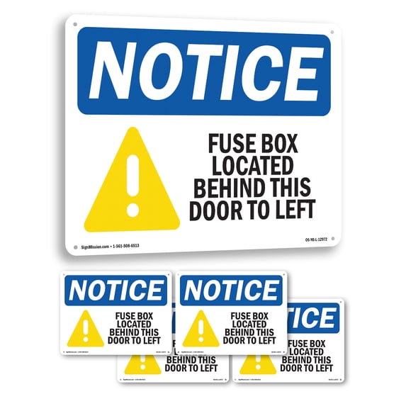 Fuse Box Warning Sign Fuse Box Located Behind This OSHA Notice Aluminum Sign 24 Inch x 18 ...