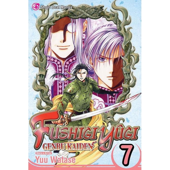 Fushigi Yûgi: Genbu Kaiden Fushigi Yûgi: Genbu Kaiden, Vol. 7, (Paperback)