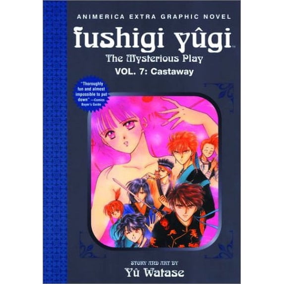 Pre-Owned Fushigi Yugi: The Mysterious Play, Volume 7: Castaway (Paperback) 1591160375 9781591160373