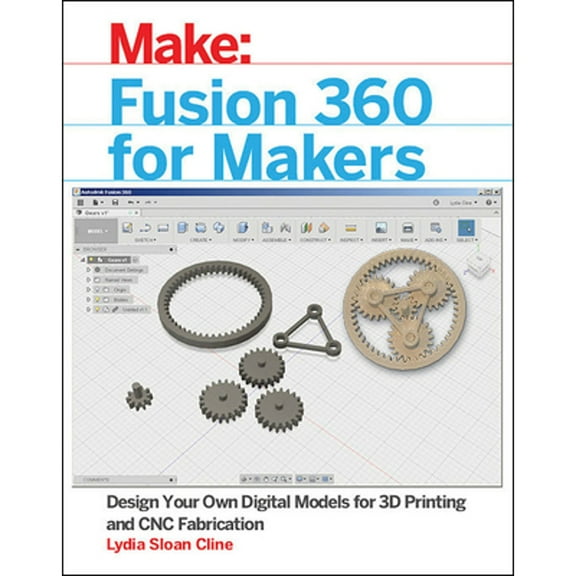 Pre-Owned Fusion 360 for Makers: Design Your Own Digital Models for 3D Printing and Cnc Fabrication (Paperback) 1680453556 9781680453553