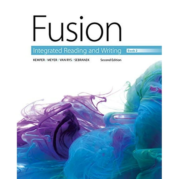 Pre-Owned Fusion: Integrated Reading and Writing, Book 2 (Paperback) 130510370X 9781305103702