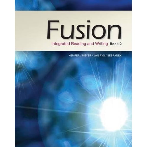 Pre-Owned Fusion: Integrated Reading and Writing, Book 2