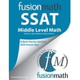 thumbnail image 1 of Pre-Owned Fusion Math SSAT Middle Level Math Workbook: 8 Math Practice Sections with Answer Key Paperback, 1 of 1