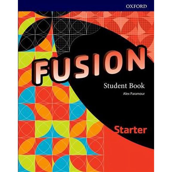 Fusion: Starter: Students Book