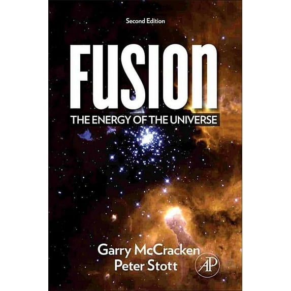 Fusion: The Energy of the Universe, (Paperback)