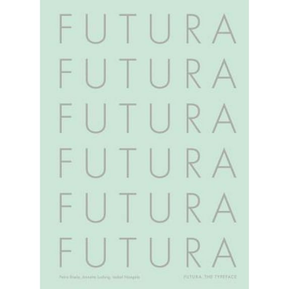 Pre-Owned Futura: The Typeface Paperback
