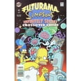 thumbnail image 1 of Futurama/Simpsons Infinitely Secret Crossover Crisis, The #1 VF ; Bongo Comic Book, 1 of 1