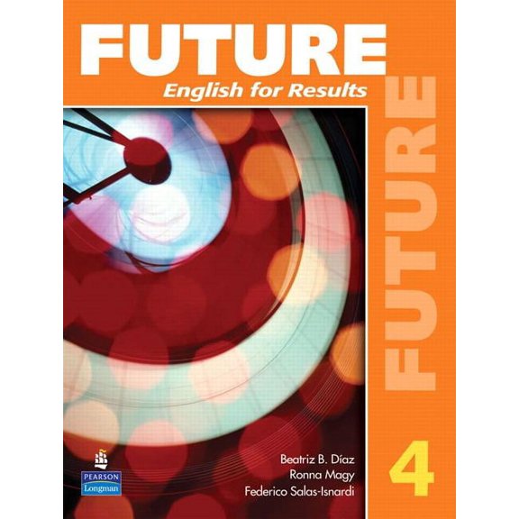 Future 4: English for Results (with Practice Plus CD-Rom) (Other)