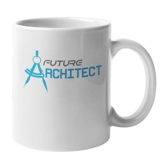 Future Architect Coffee & Tea Mug Cup & Stuff for Student Architects (11oz)