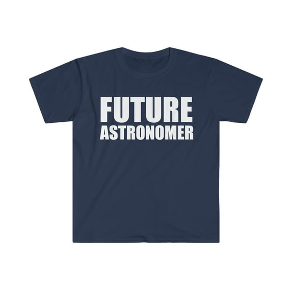 Future Astronomer College High School Graduation Unisex T-shirt S-3XL