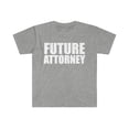 thumbnail image 1 of Future Attorney Law School Graduate Graduation Unisex T-shirt S-3XL, 1 of 2
