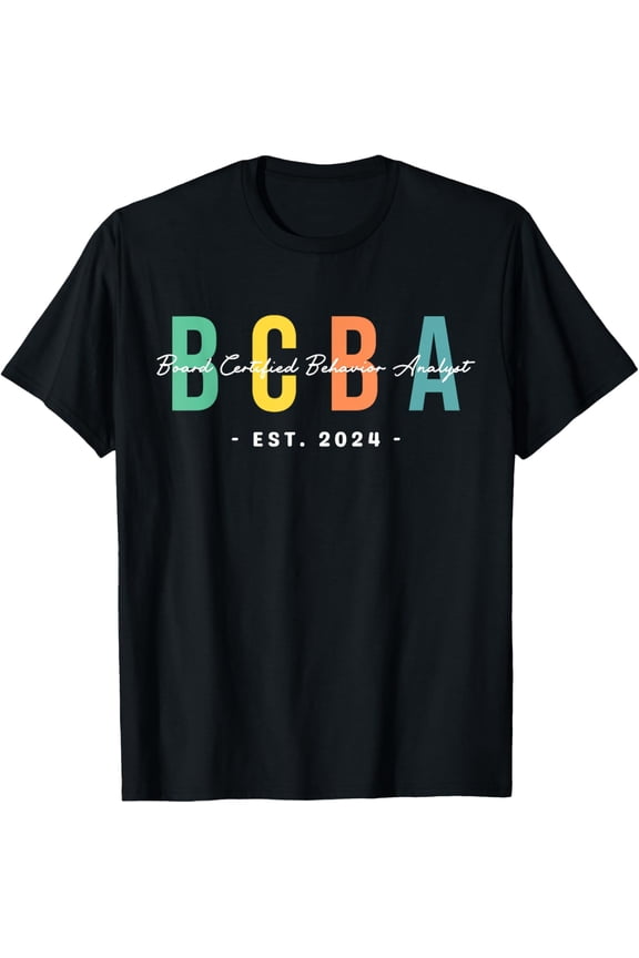 Future Behavior Analyst BCBA In Progress Training Est. 2024 T-Shirt