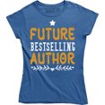 thumbnail image 1 of Future Bestselling Author Book Lovers Literary Funny Nerd Tee, 1 of 4