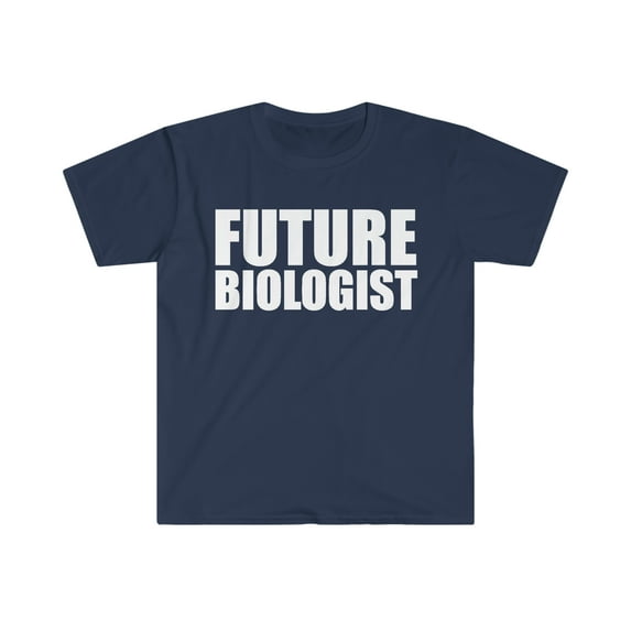 Future Biologist College Graduate Graduation Unisex T-shirt S-3XL
