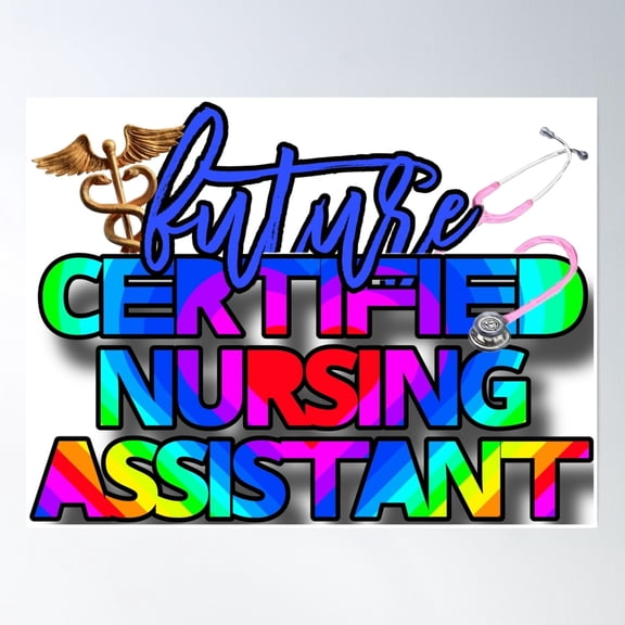 Future Certified Nursing Assistant Poster UNFRAMED PAPER POSTER, Home Decor, Vintage Gift, Living Room Dercor