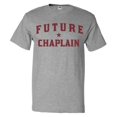 thumbnail image 1 of Future Chaplain T shirt Funny Chaplain Tee Gift, 1 of 2