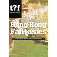 thumbnail image 1 of Future Cities Hong Kong Fantasies: Challenging World-Class City Standards, (Paperback), 1 of 1
