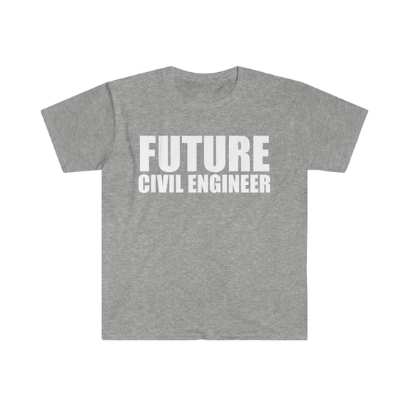 Future Civil Engineer Engineering Graduation Unisex T-shirt S-3XL