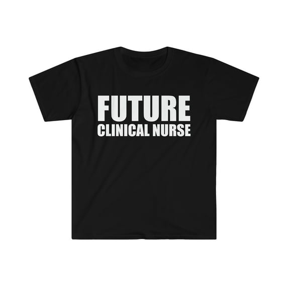 Future Clinical Nurse Nursing Graduate Graduation Unisex T-shirt, S-3XL