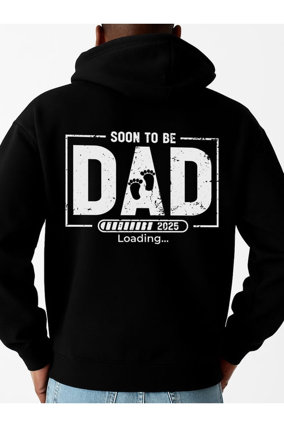 Future Dad 2025 hoodies & sweatshirt dad men polyester black Spring Summer Outdoor & Home Wear halloween graduation funny Fashion Unisex Shirt Graphic tshirts Funny Unisex Shirt Crewneck tshirts