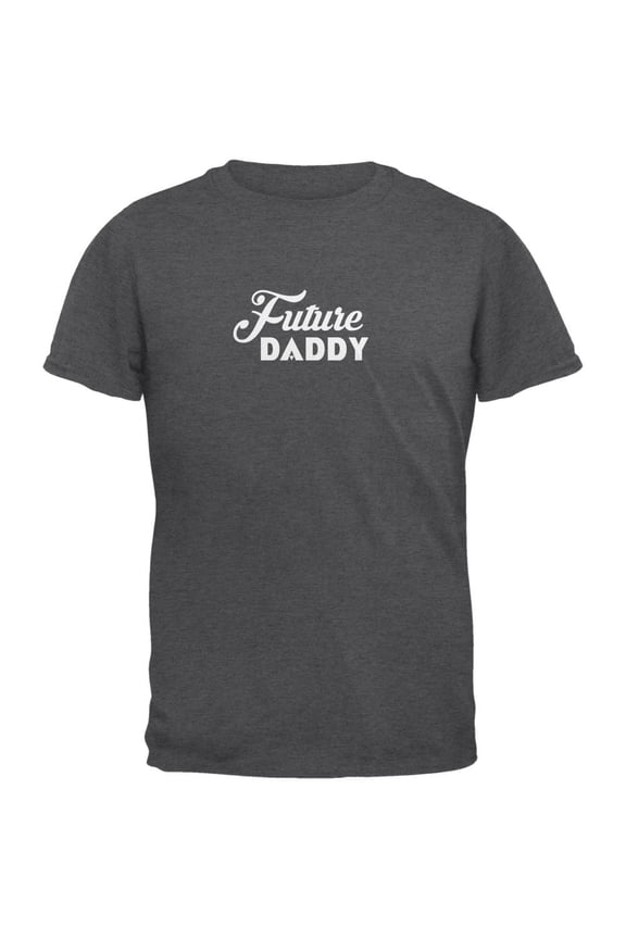 Future Daddy Script Dark Heather Adult T-Shirt - 2X-Large