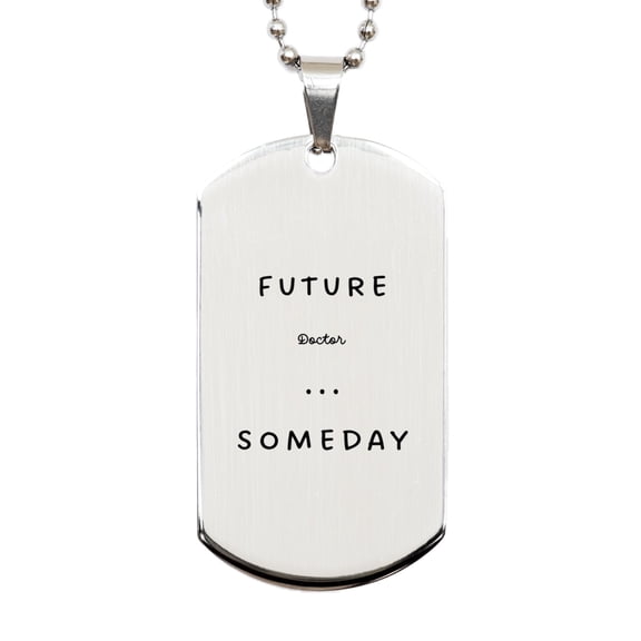 Future Doctor Engraved Silver Dog Tag - Inspirational Graduation Gift for Aspiring Medical Professionals