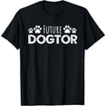thumbnail image 1 of Future Dogtor Vet Student Funny Veterinarian Dog Graduate T-Shirt, 1 of 3