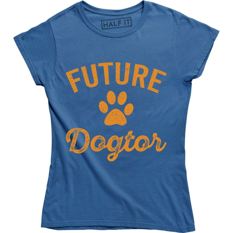 Future Dogtor Tshirt Vet Student Funny Veterinarian Dog Future Dogtor Tshirt Vet Student Funny Veterinarian Dog