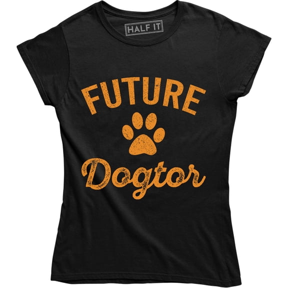 Future Dogtor Vet Student Funny Veterinarian Dog Lover Women's T-Shirt