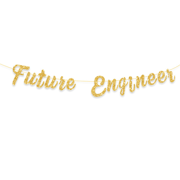 Future Engineer Banner, Gold Glitter, Cursive Script, Party Decoration