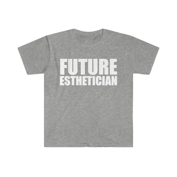 Future Esthetician College Graduate Graduation Unisex T-shirt S-3XL