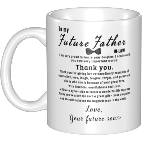 Future Father In Law Mug, Father Of The Groom Gift From Bride, Father In Law Gift, To My Future Father In Law, Father In Law, Wedding Mug 11oz