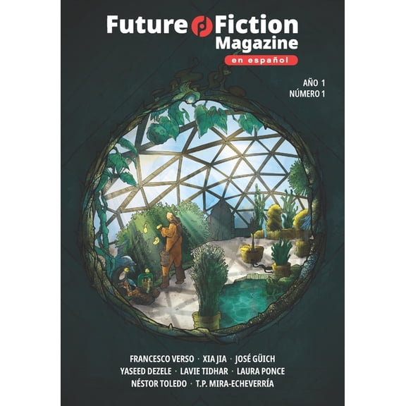 Future Fiction Magazine: en Espaol - Anno 1 - numero 1 - Julio 2023, (Paperback)