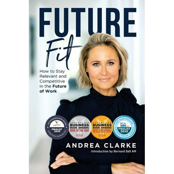 Future Fit: How to Stay Relevant and Competitive in the Future of Work