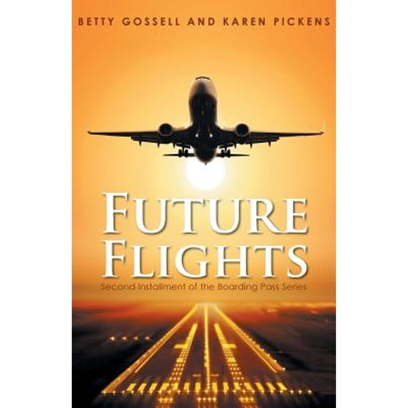 Pre-Owned Future Flights (Paperback) 1643673963 9781643673967