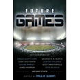thumbnail image 1 of Future Games (Paperback), 1 of 3