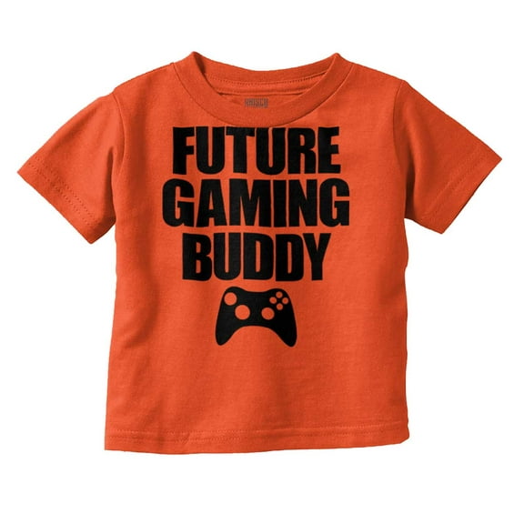 Future Gaming Buddy Gamer Dad Joke Toddler Boy Girl T Shirt Infant Toddler Brisco Brands 3T