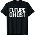 thumbnail image 1 of Future Ghost Shirt Quick Halloween Costume Tshirt T-Shirt, 1 of 3
