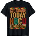 thumbnail image 1 of Future HBCU College Student 1st Grade Today HBCU Tomorrow T-Shirt, 1 of 4