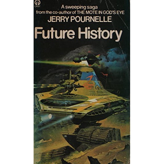 Pre-Owned Future History (Orbit Books) Pournelle, Jerry (Paperback) 0708880592 9780708880593