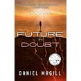 thumbnail image 1 of Future In Doubt, (Paperback), 1 of 1