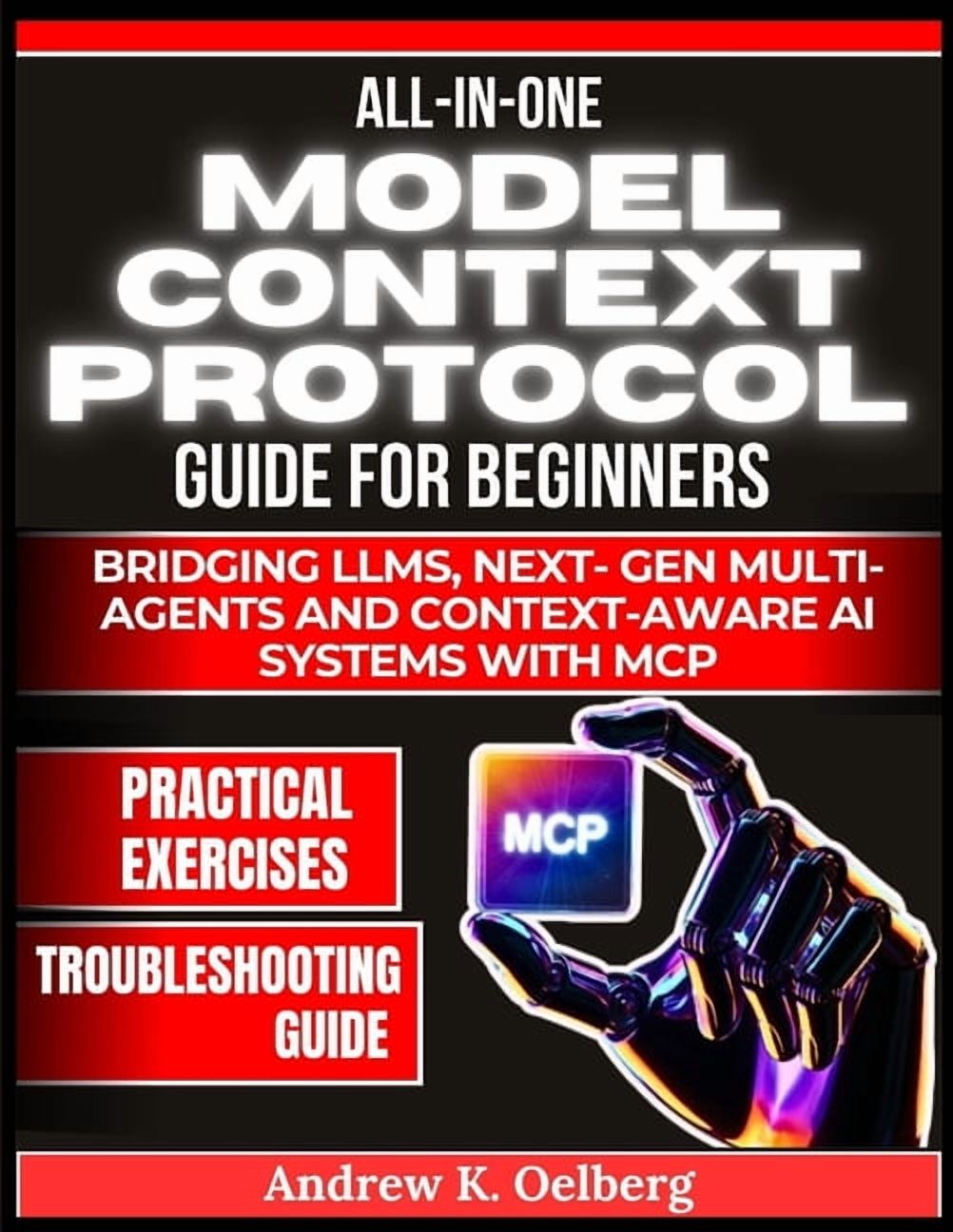 Future of Intelligence All in One Model Context Protocol Guide for ...