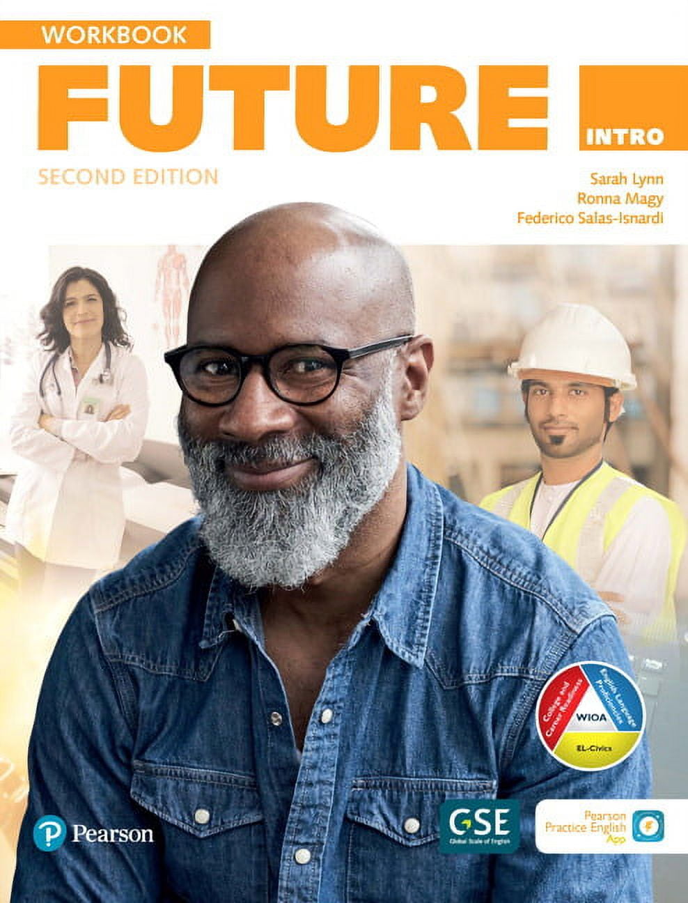 Pearson Education's Future Intro Workbook with Audio, 2nd Pearson Education's Future Intro Workbook with Audio, 2nd