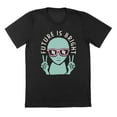 thumbnail image 1 of Future Is Bright Humor Graphic Black Mens T-Shirt, 1 of 1