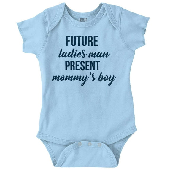 Future Ladies Man Cute Mommys Boy Bodysuit Jumper Boys Infant Baby Brisco Brands 12M