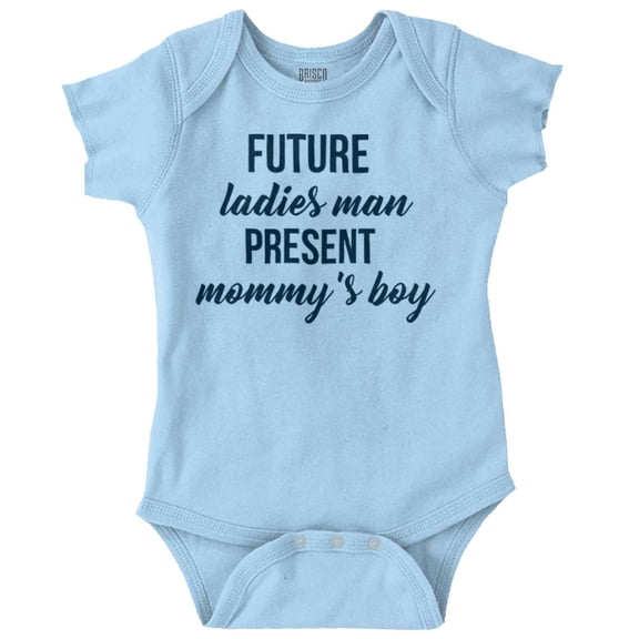 Future Ladies Man Cute Mommys Boy Bodysuit Jumper Boys Infant Baby Brisco Brands 24M