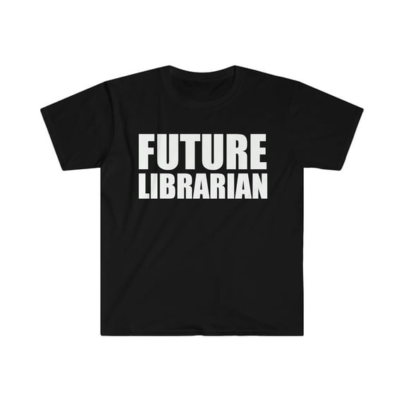 Future Librarian College Graduate Graduation Unisex T-shirt S-3XL