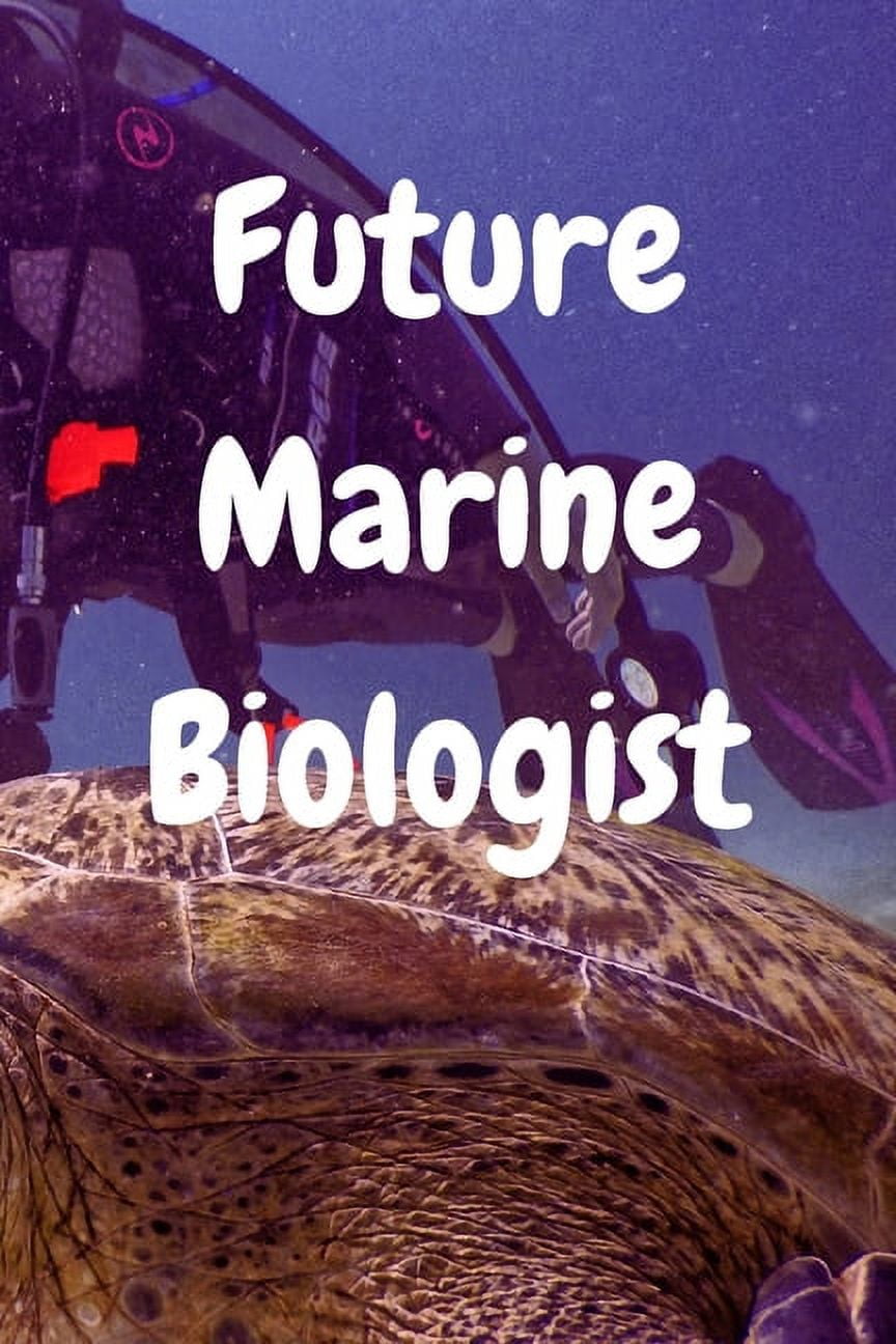 Future Marine Biologist Perfect Notebook Gift For Marine Biologist