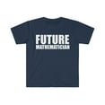 thumbnail image 1 of Future Mathematician College Graduate Graduation Unisex T-shirt S-3XL, 1 of 2
